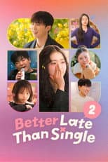 Poster for Better Late Than Single