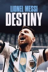 Poster for Lionel Messi: Destiny