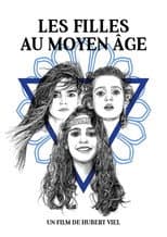 Poster for Les Filles au Moyen-Âge