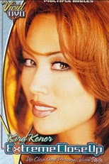 Poster for Kira Kener: Extreme Close Up