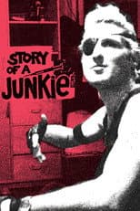 Poster for Story of a Junkie