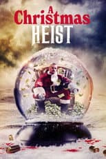 Poster for A Christmas Heist