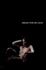 Poster for Could This Be Love