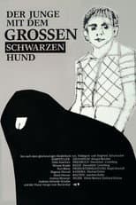 Poster for The Boy with the Big Black Dog