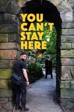 Poster for You Can't Stay Here