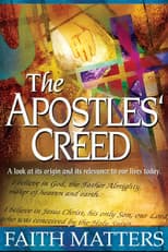 Poster for The Apostles' Creed: Faith Matters