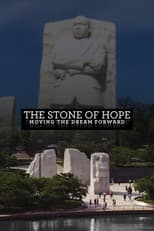 Poster for The Stone of Hope: Moving the Dream Forward
