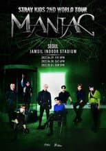 Poster for Stray Kids World Tour [MANIAC] in Seoul