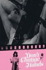 Poster for Don't Change Hands