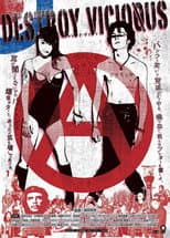 Poster for Destroy Vicious