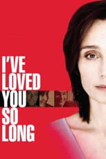Poster for I've Loved You So Long