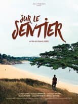 Poster for Sur le sentier