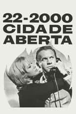 Poster for 22–2000 Cidade Aberta