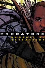 Poster for Predators: Moments of Extraction