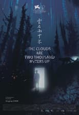 Poster for The Clouds are Two Thousand Meters Up