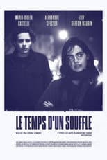 Poster for Le Temps d'un Souffle
