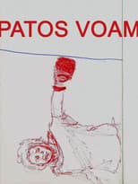 Poster for Patos Voam
