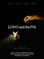 Poster for Lono and the Pig