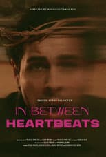 Poster for In Between Heartbeats