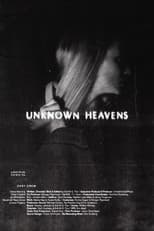 Poster for Unknown Heavens