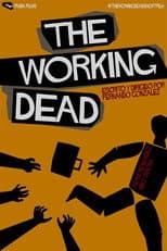 Poster for The Working Dead