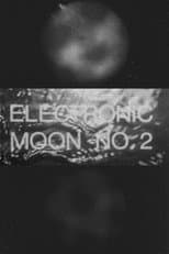 Poster for Electronic Moon No. 2