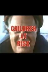 Poster for Children at Risk: The Secret Double Life of a Paedophile
