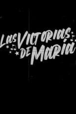 Poster for Las victorias de María