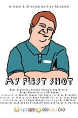 Poster for My First Shot