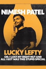 Poster for Nimesh Patel: Lucky Lefty