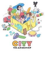 Poster for CITY THE ANIMATION