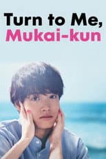 Poster for Turn to Me Mukai-kun