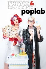 Poster for Frisky and Mannish: PopLab