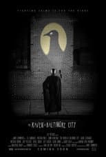 Poster for The Raven of Baltimore City