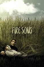 Poster for Fire Song