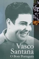 Poster for Vasco Santana: O Bom Português