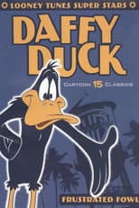 Poster for Looney Tunes Super Stars Daffy Duck: Frustrated Fowl