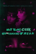 Poster for Hot Young Geek Seeks Blood-Sucking Freak