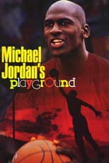 Poster for Michael Jordan's Playground