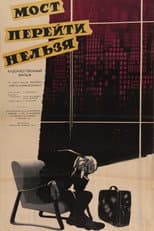 Poster for You Can't Cross the Bridge