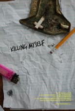 Poster for Killing Myself