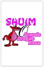 Poster for Shuim: O Grande Dragão Rosa