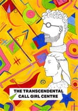 Poster for The Transcendental Call Girl Centre
