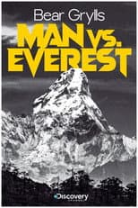 Poster for Bear Grylls: Man vs Everest