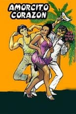 Poster for Amorcito corazón