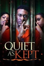 Poster for Quiet as Kept