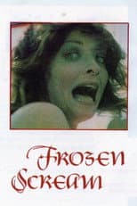Poster for Frozen Scream