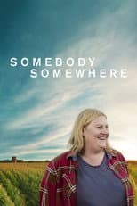 Poster for Somebody Somewhere