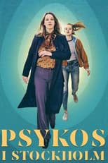 Poster for Psychosis in Stockholm