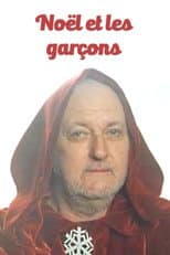 Poster for Noël et les garçons